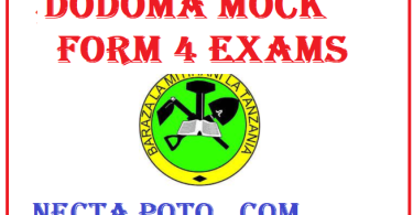 Download Dodoma form four mock exams for all years